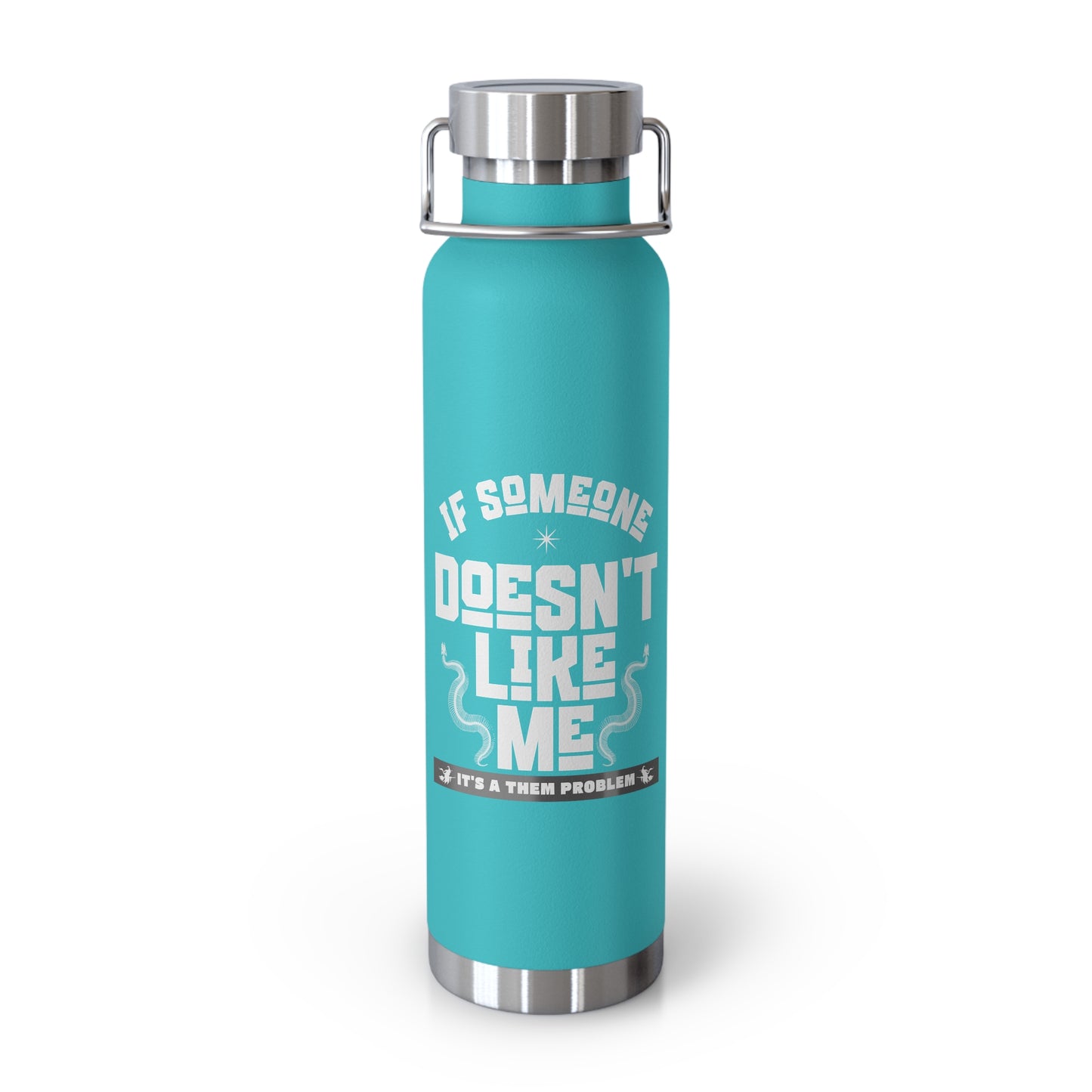 A Them Problem - Copper Vacuum Insulated Bottle, 22oz