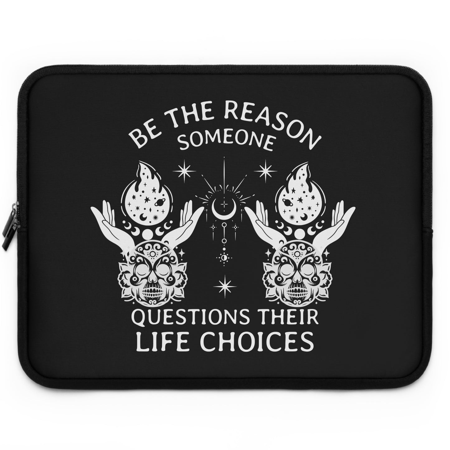 Be The Reason - Gothic Laptop Sleeve