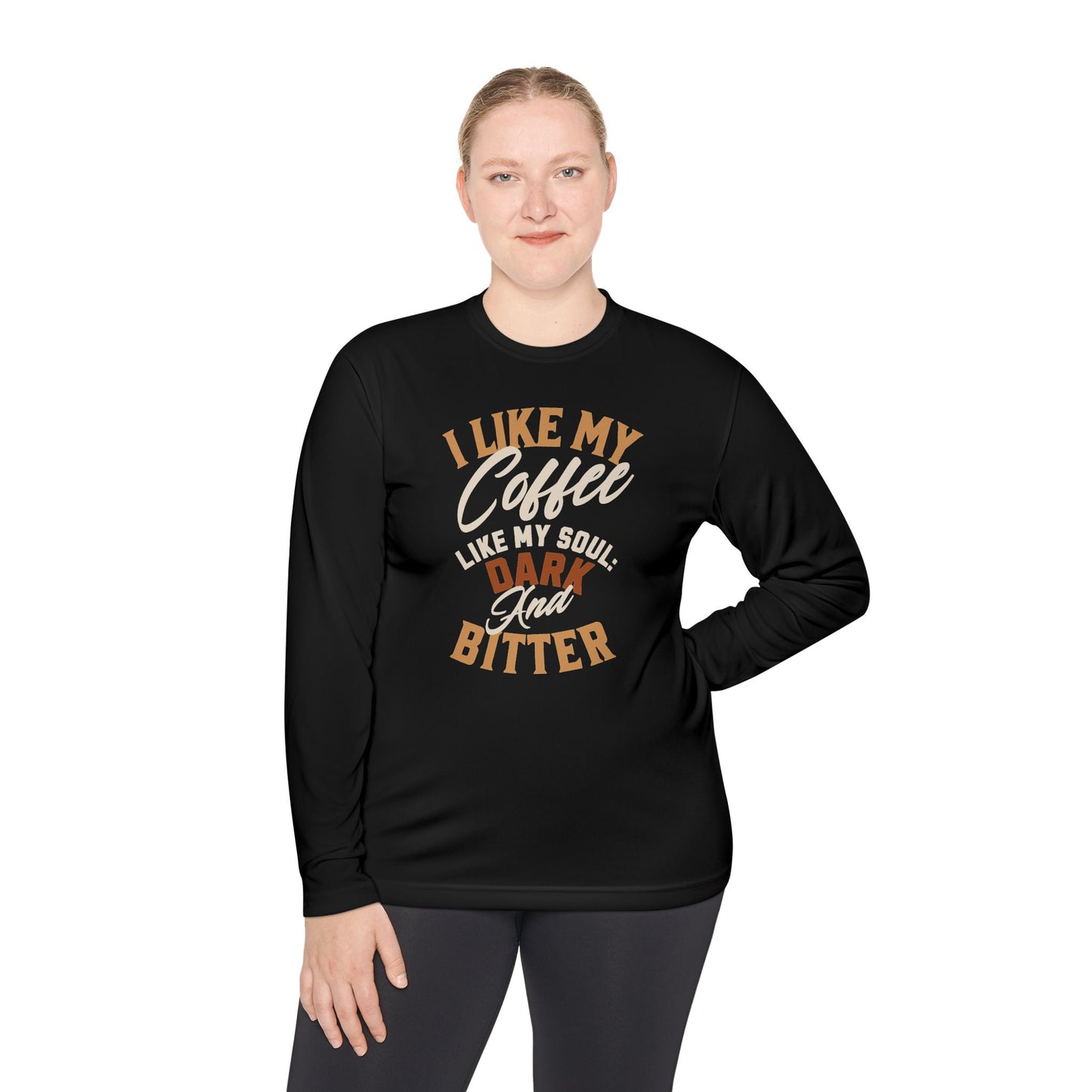 Dark and Bitter - Unisex Alternative Lightweight Long Sleeve Tee
