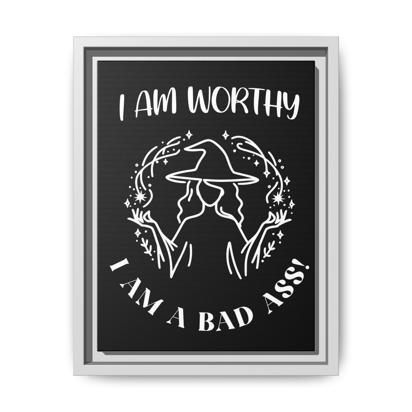 I am Worthy - Gothic Positive Affirmation Framed Matte Canvas Print