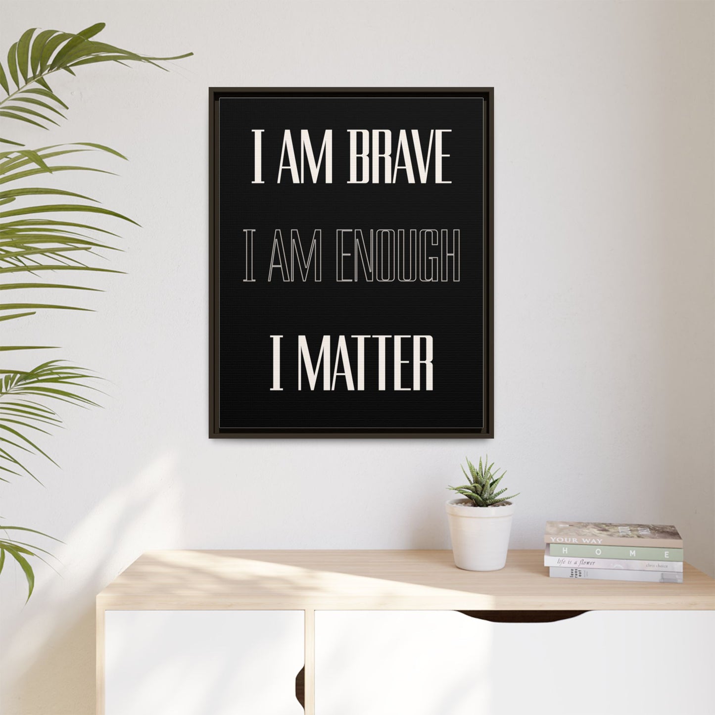 I Am Brave - Gothic Framed Matte Canvas Print