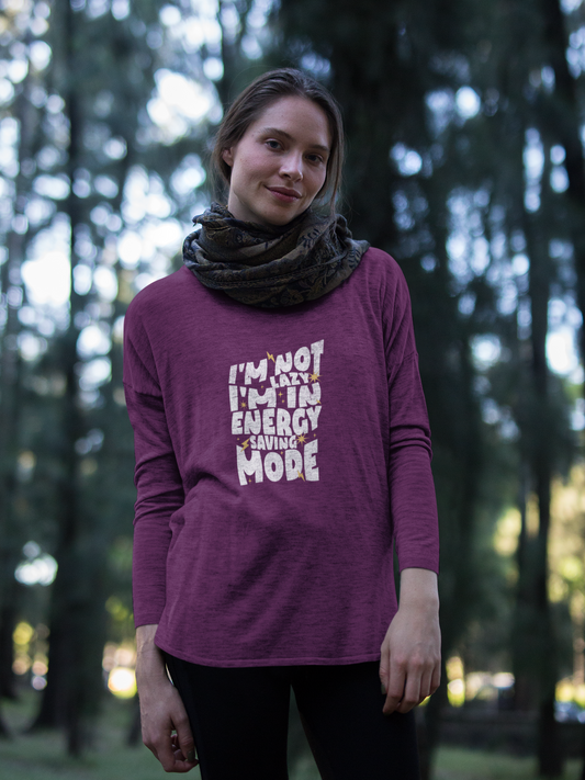 I'm Not Lazy - Unisex Alternative Lightweight Long Sleeve Tee
