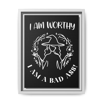 I am Worthy - Gothic Positive Affirmation Framed Matte Canvas Print