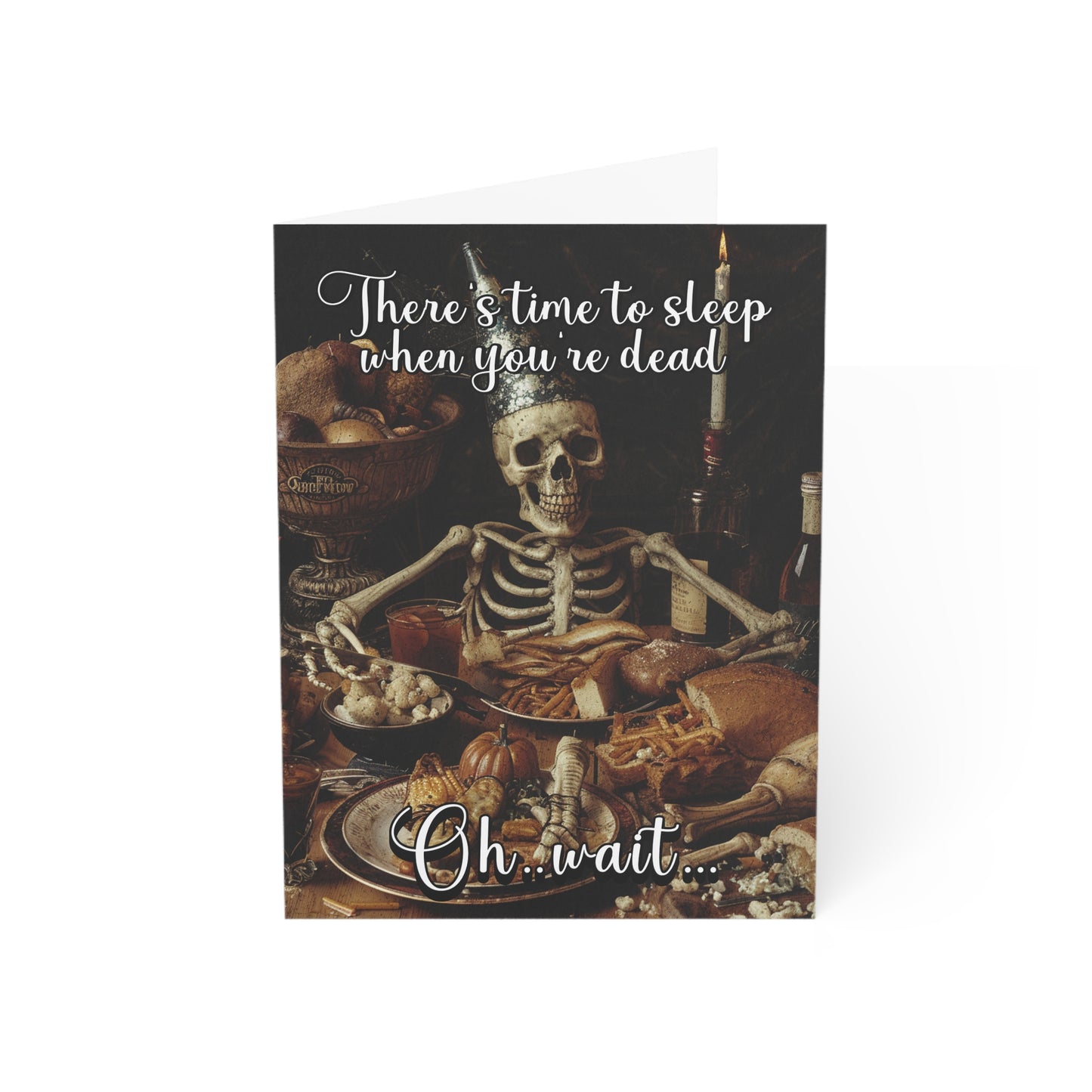 Sleep When You're Dead - Alternative Greeting Card