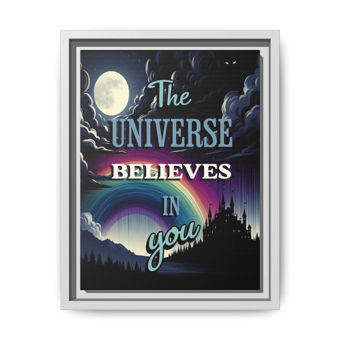 The Universe - Positive Affirmation Framed Matte Canvas Print