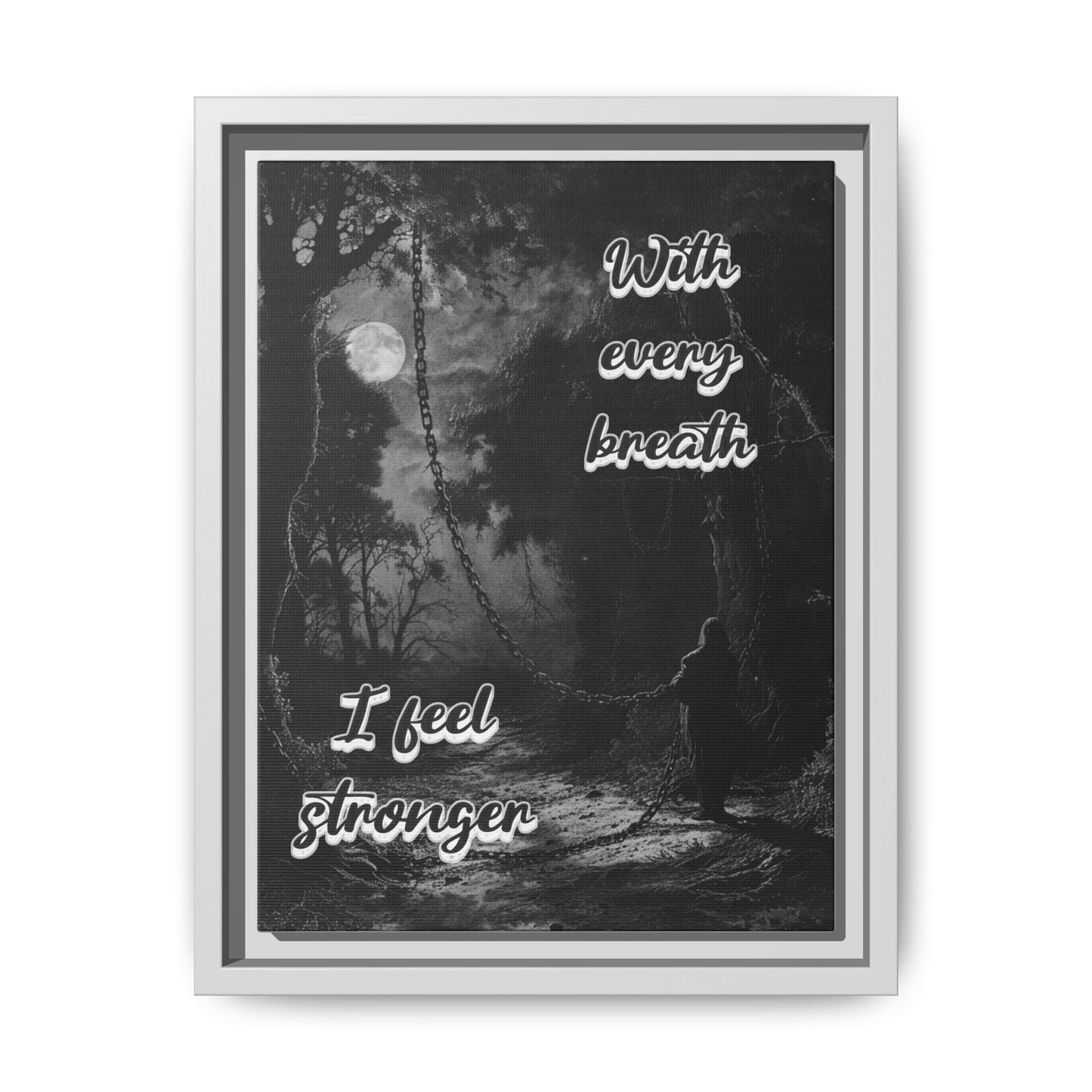 With Every Breath - Gothic Positive Affirmation Framed Matte Canvas Print