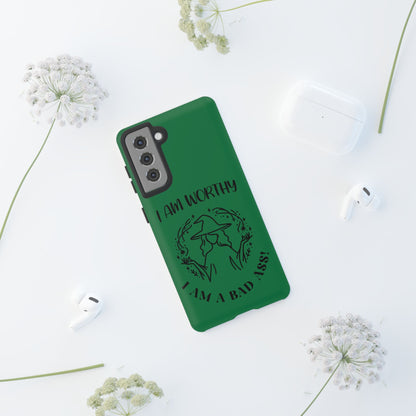 I Am Worthy - Tough Cases - Green - For Samsung, Pixel & iPhone