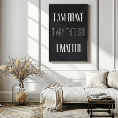 I Am Brave - Gothic Framed Matte Canvas Print