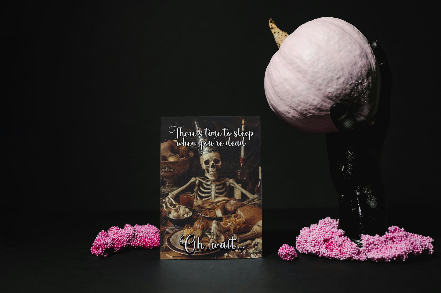 Sleep When You're Dead - Alternative Greeting Card