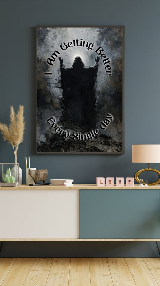I Am Getting Better  - Gothic Framed Matte Canvas Print