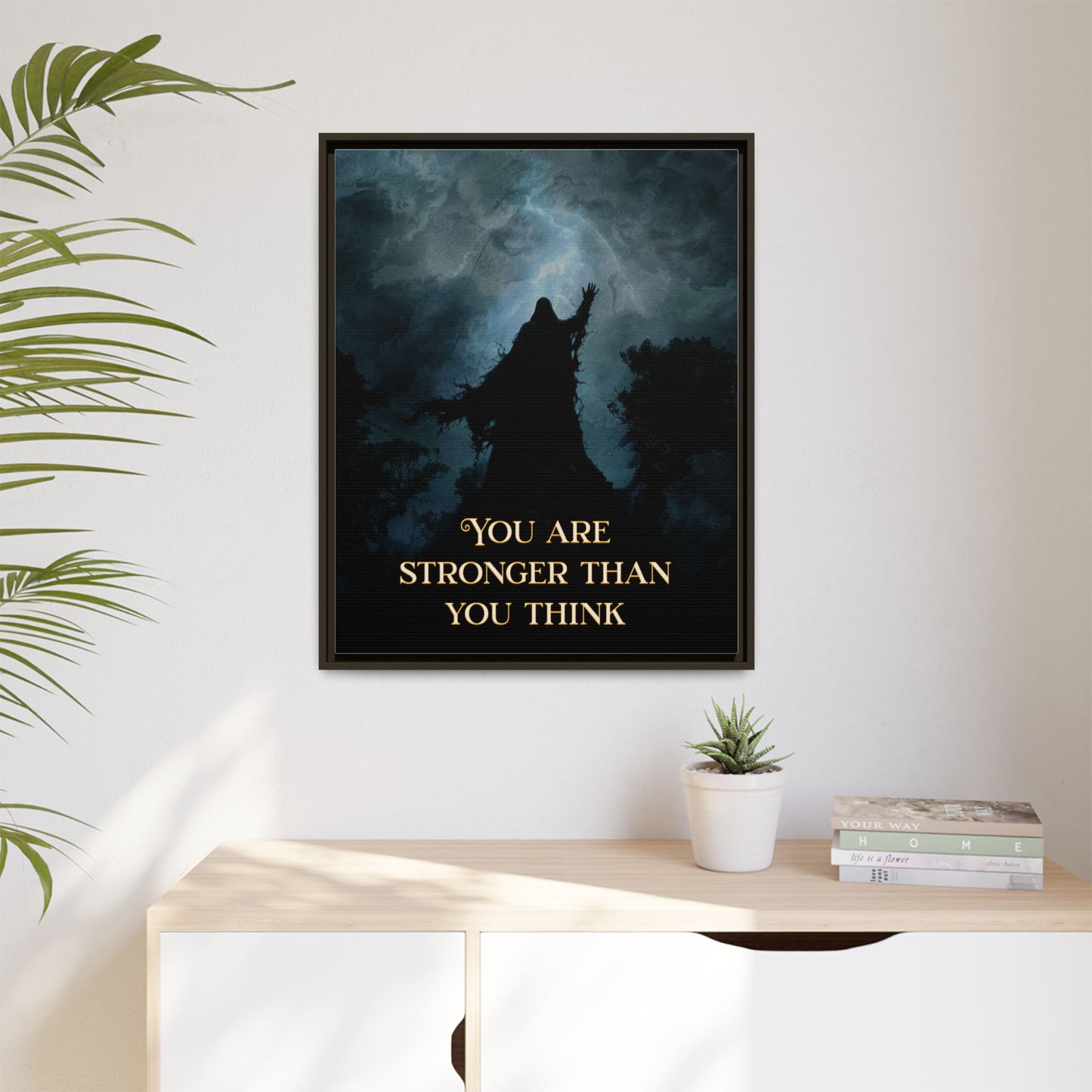 You are Stronger than you Think - Framed Matte Canvas Print