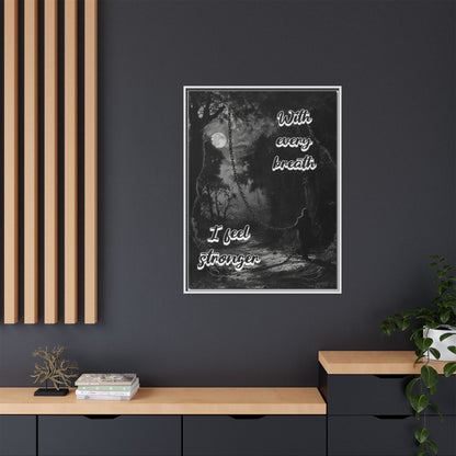 With Every Breath - Gothic Positive Affirmation Framed Matte Canvas Print