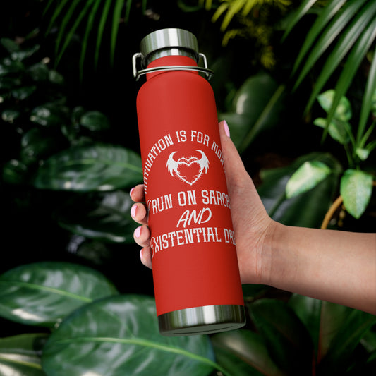 Fueled by Sarcasm - Copper Vacuum Insulated Bottle, 22oz
