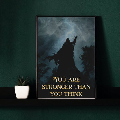 You are Stronger than you Think - Framed Matte Canvas Print