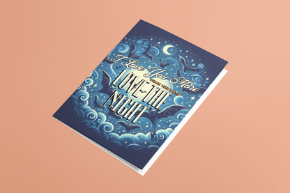 Love the Night - Alternative Greeting Card