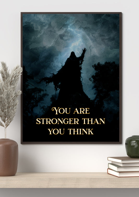 You are Stronger than you Think - Framed Matte Canvas Print