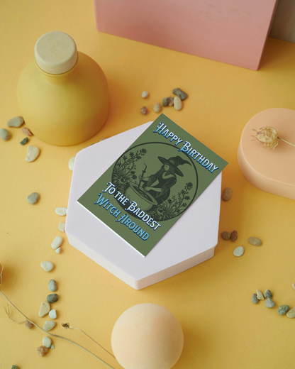 The Baddest Witch - Alternative Birthday Card