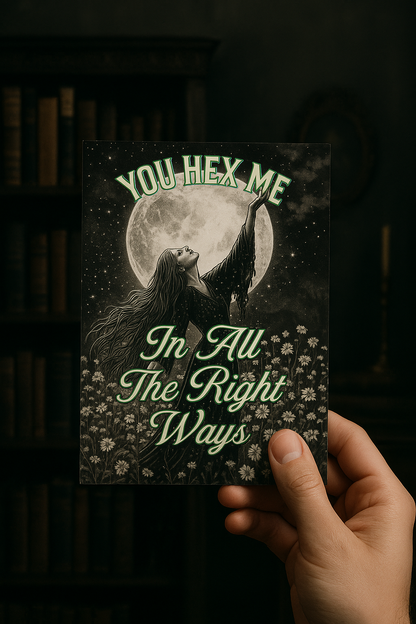 You Hex Me - Alternative Greeting Card for Romantic Goths