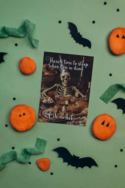 Sleep When You're Dead - Alternative Greeting Card