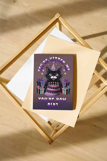 You're How Old? - Alternative Birthday Card