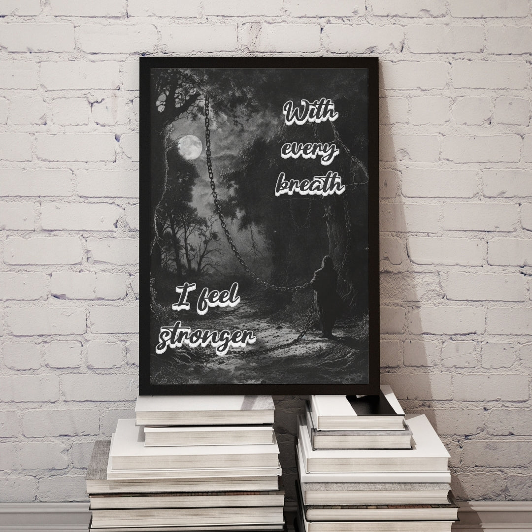 With Every Breath - Gothic Positive Affirmation Framed Matte Canvas Print