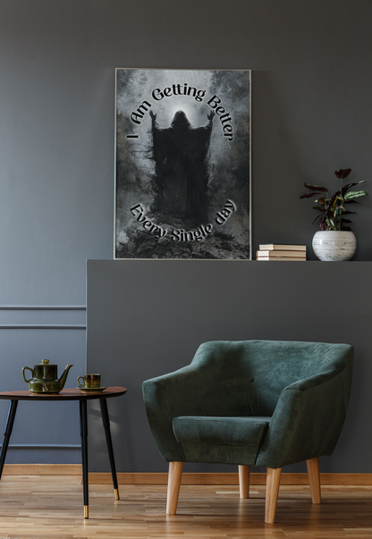 I Am Getting Better  - Gothic Framed Matte Canvas Print