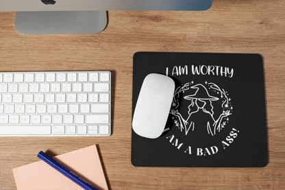 I Am Worthy - Rubber Based Mouse Pad
