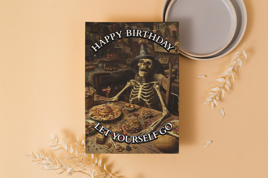Let Yourself Go - Alternative Birthday Wishes Card