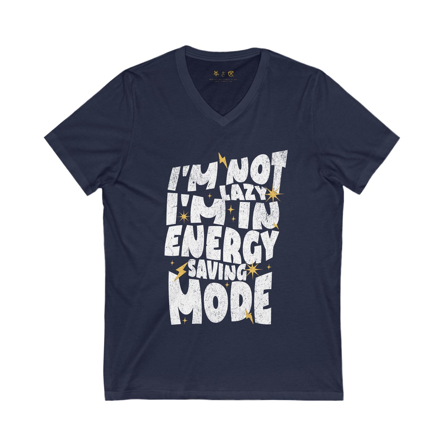I'm Not Lazy - Unisex Jersey Short Sleeve V-Neck Tee
