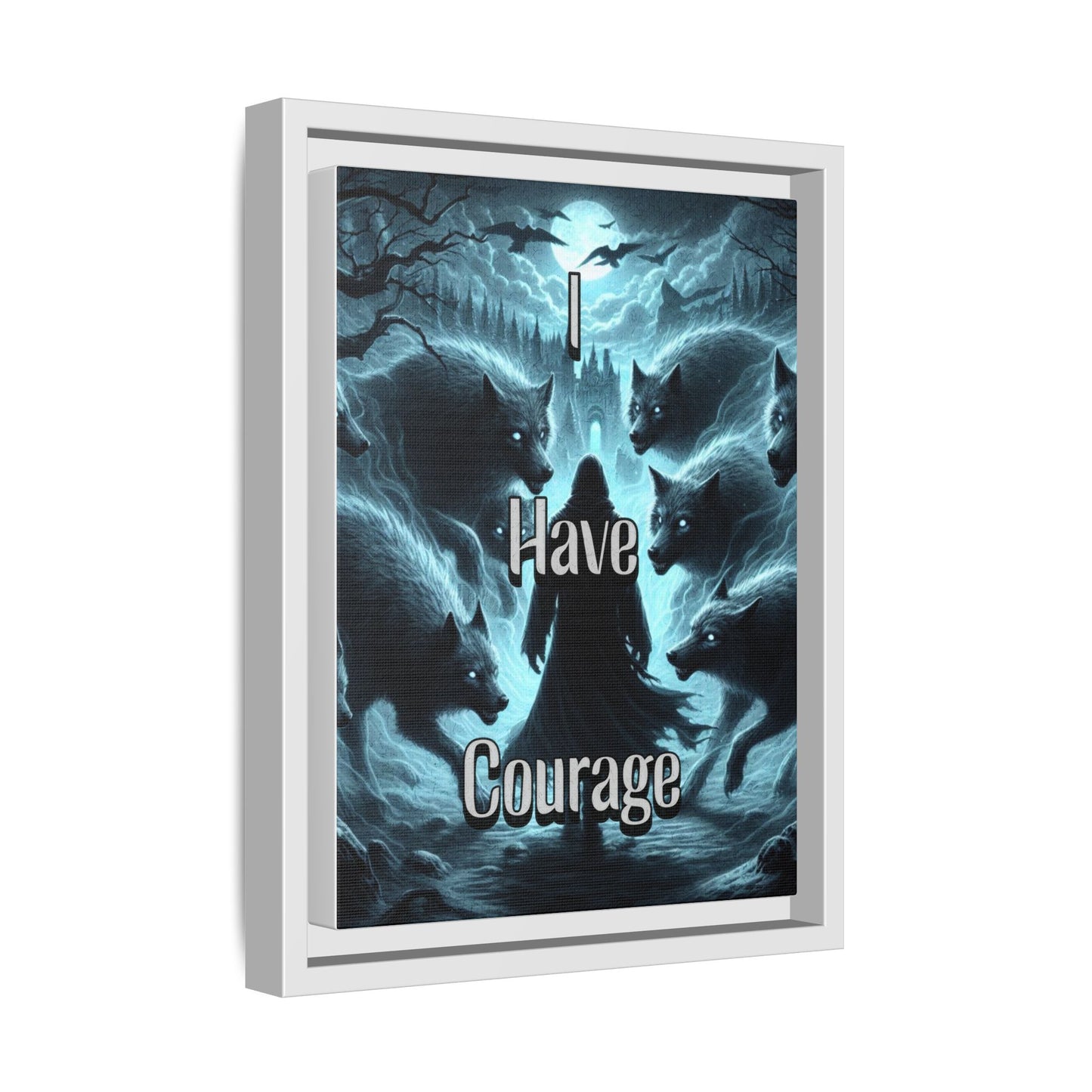 I Have Courage - Positive Affirmation Framed Matte Canvas Print