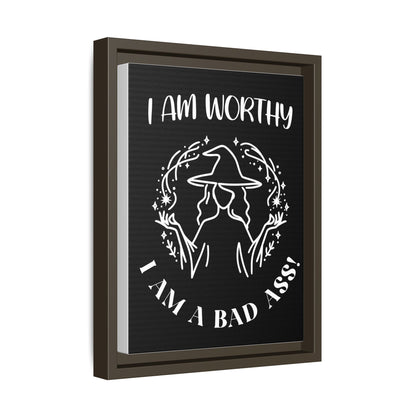 I am Worthy - Gothic Positive Affirmation Framed Matte Canvas Print