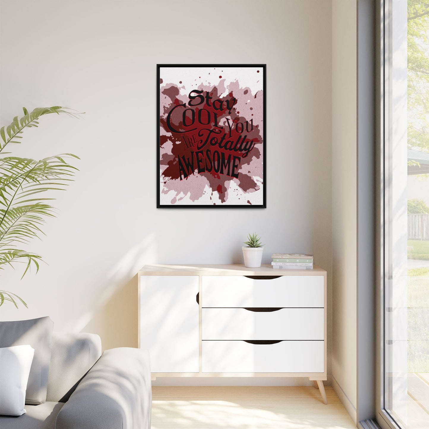 Totally Awesome - Positive Affirmation Framed Matte Canvas Print