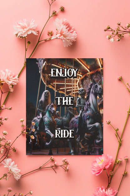 Enjoy the Ride - Alternative Greeting Card